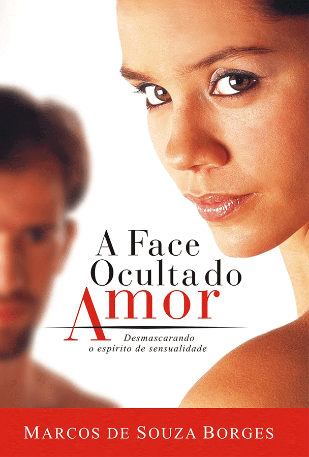 A Face Oculta do Amor