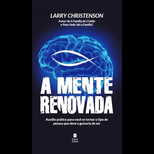 A Mente Renovada
