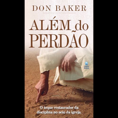 Além do Perdão