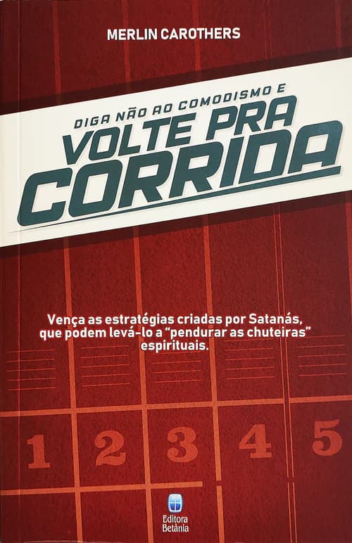 Diga Não ao Comodismo e Volte Pra Corrida