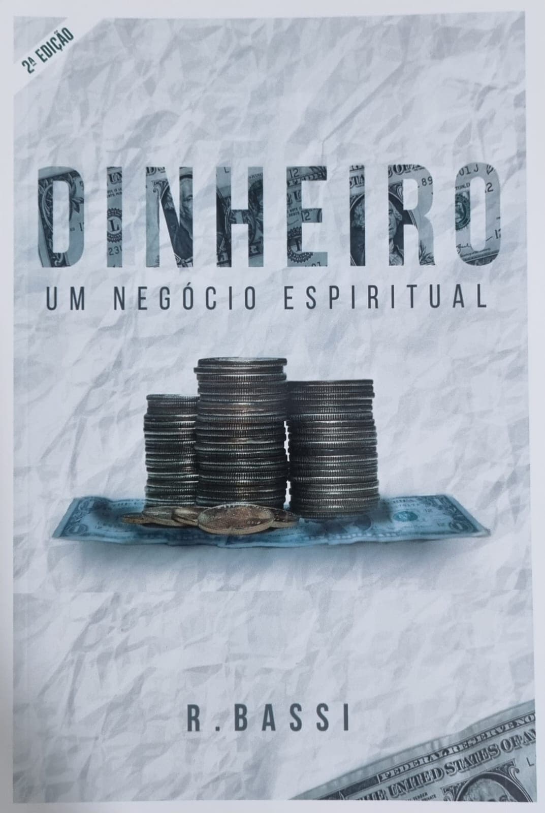Dinheiro um Negócio Espiritual