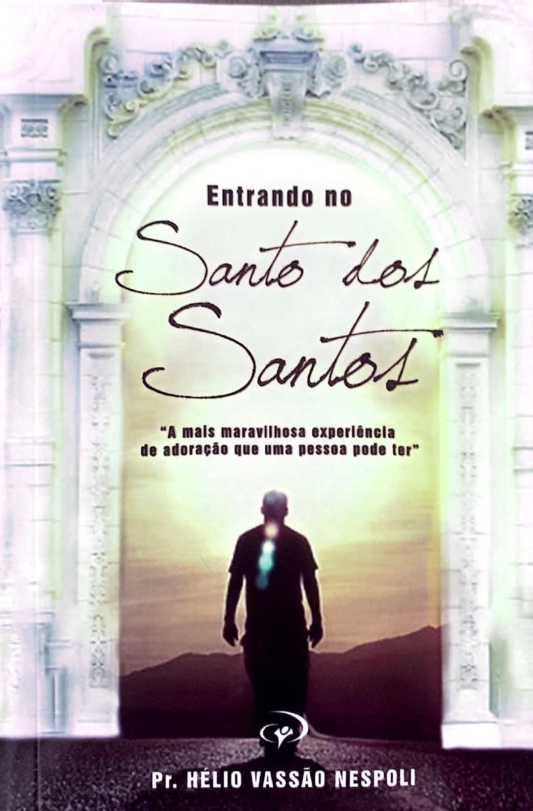 Entrando no Santo dos Santos