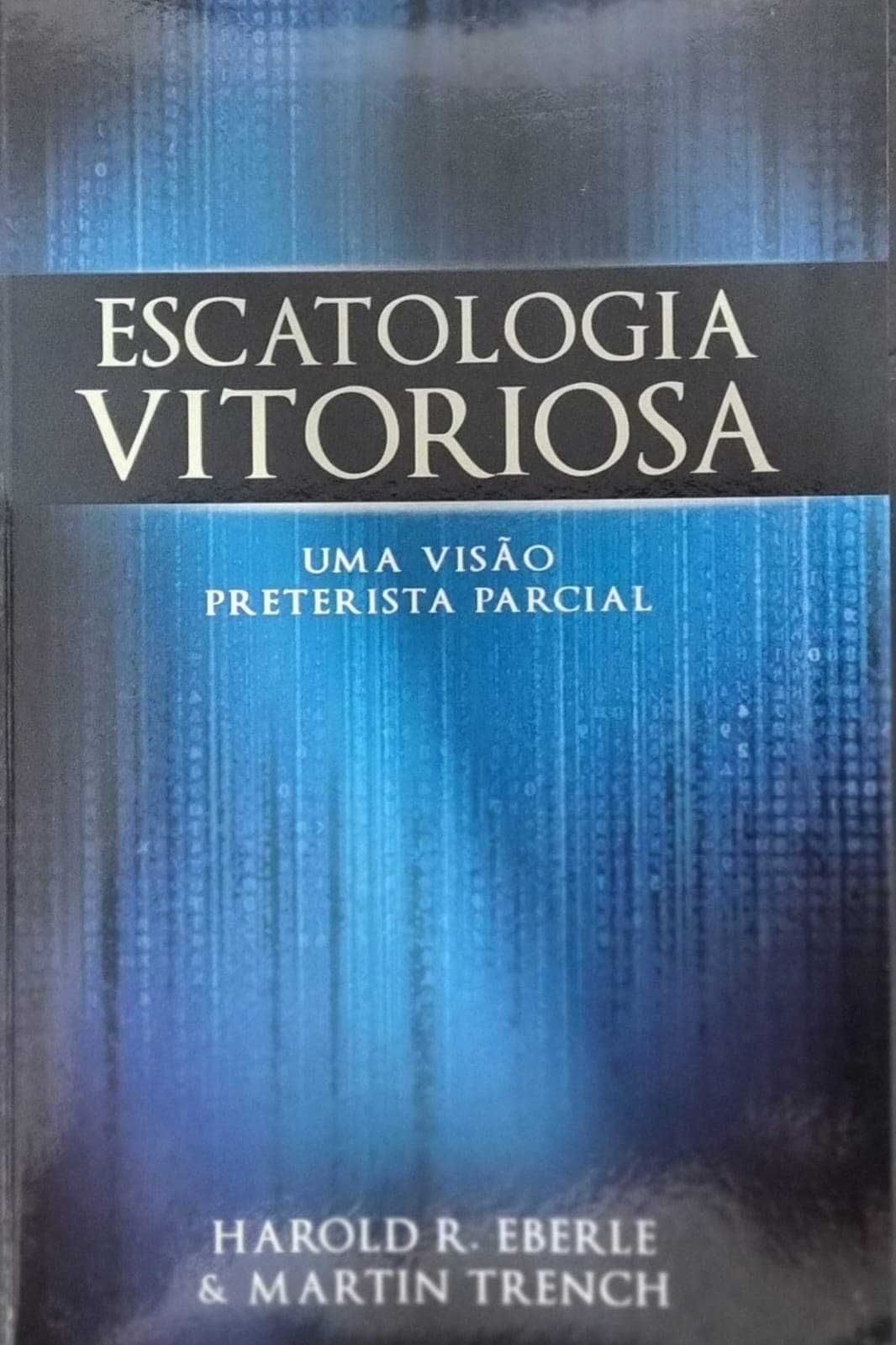 ESCATOLOGIA VITORIOSA