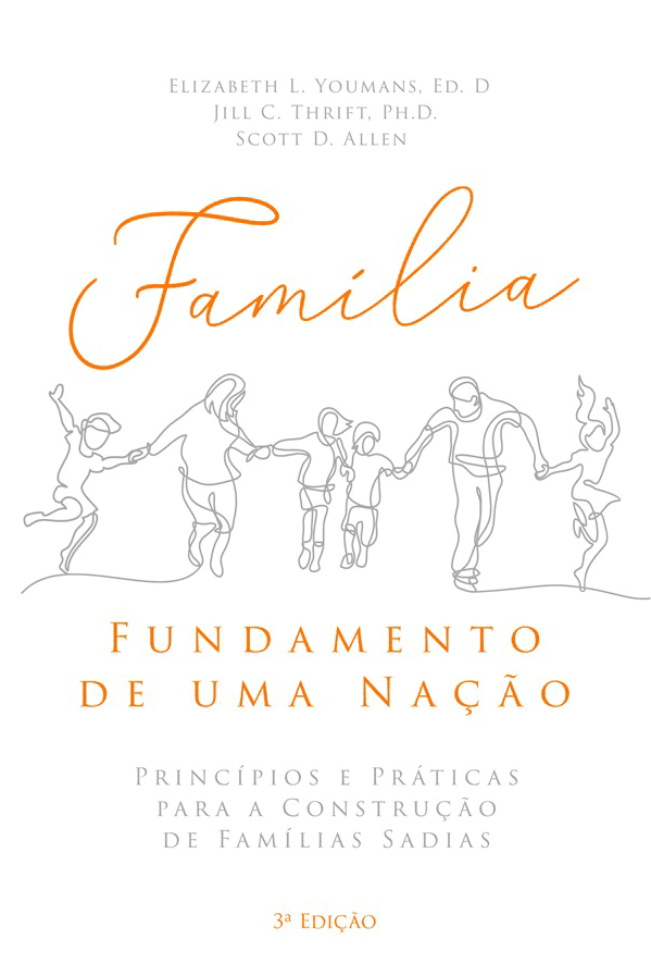 Família – Fundamento de uma nação