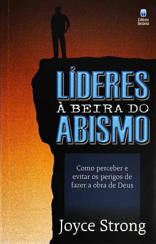 Líderes à Beira do Abismo
