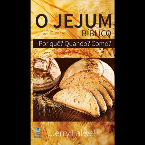 O Jejum Bíblico