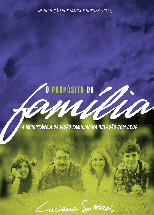 O Propósito da Família