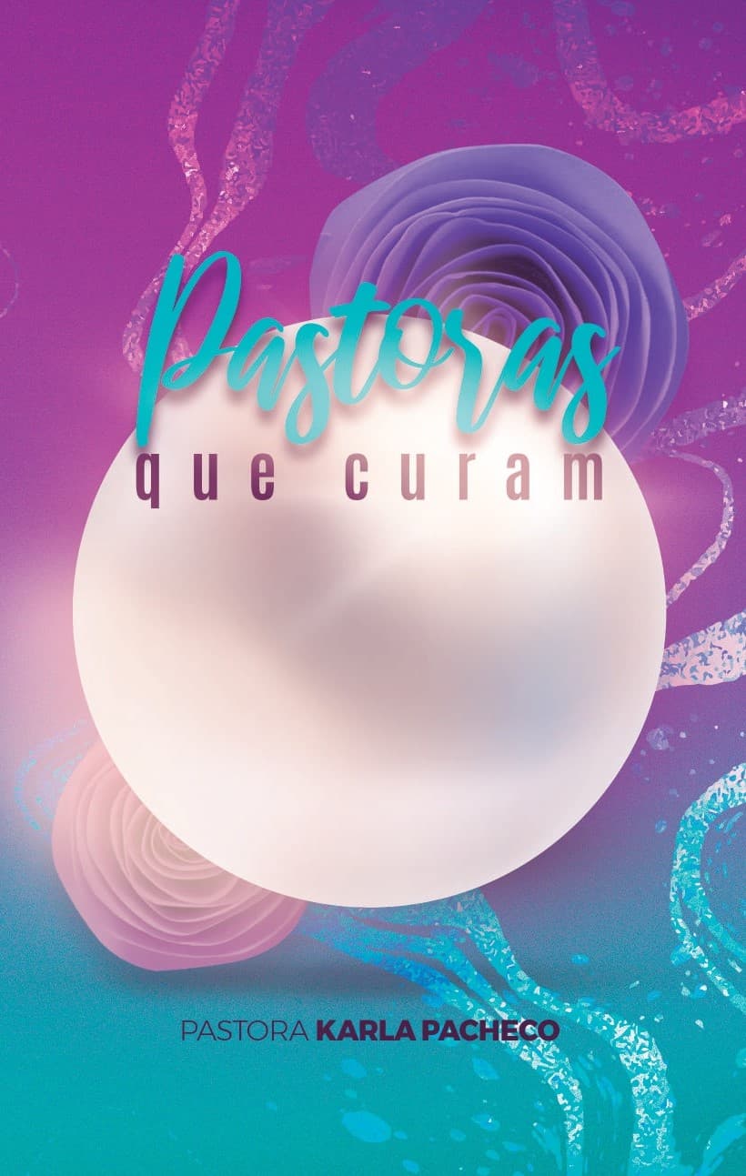 Pastoras Que Curam