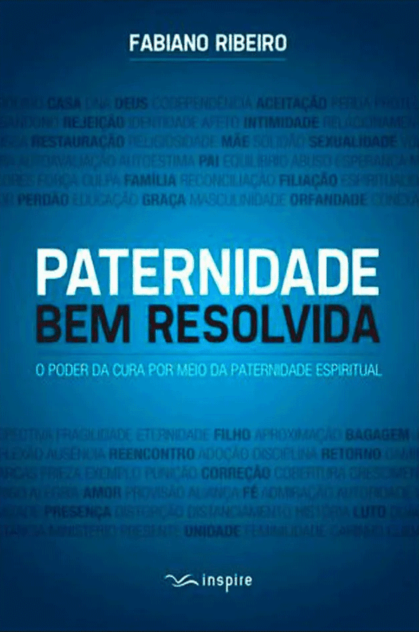 Paternidade Bem Resolvida