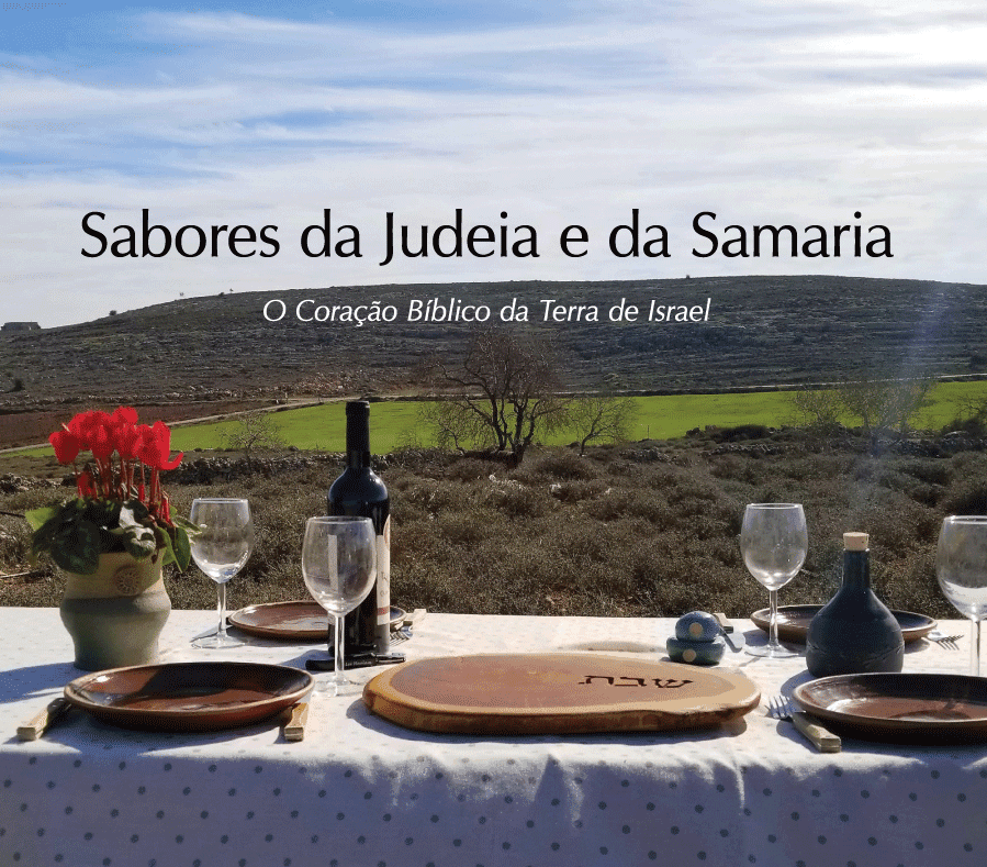 Sabores da Judeia e da Samaria