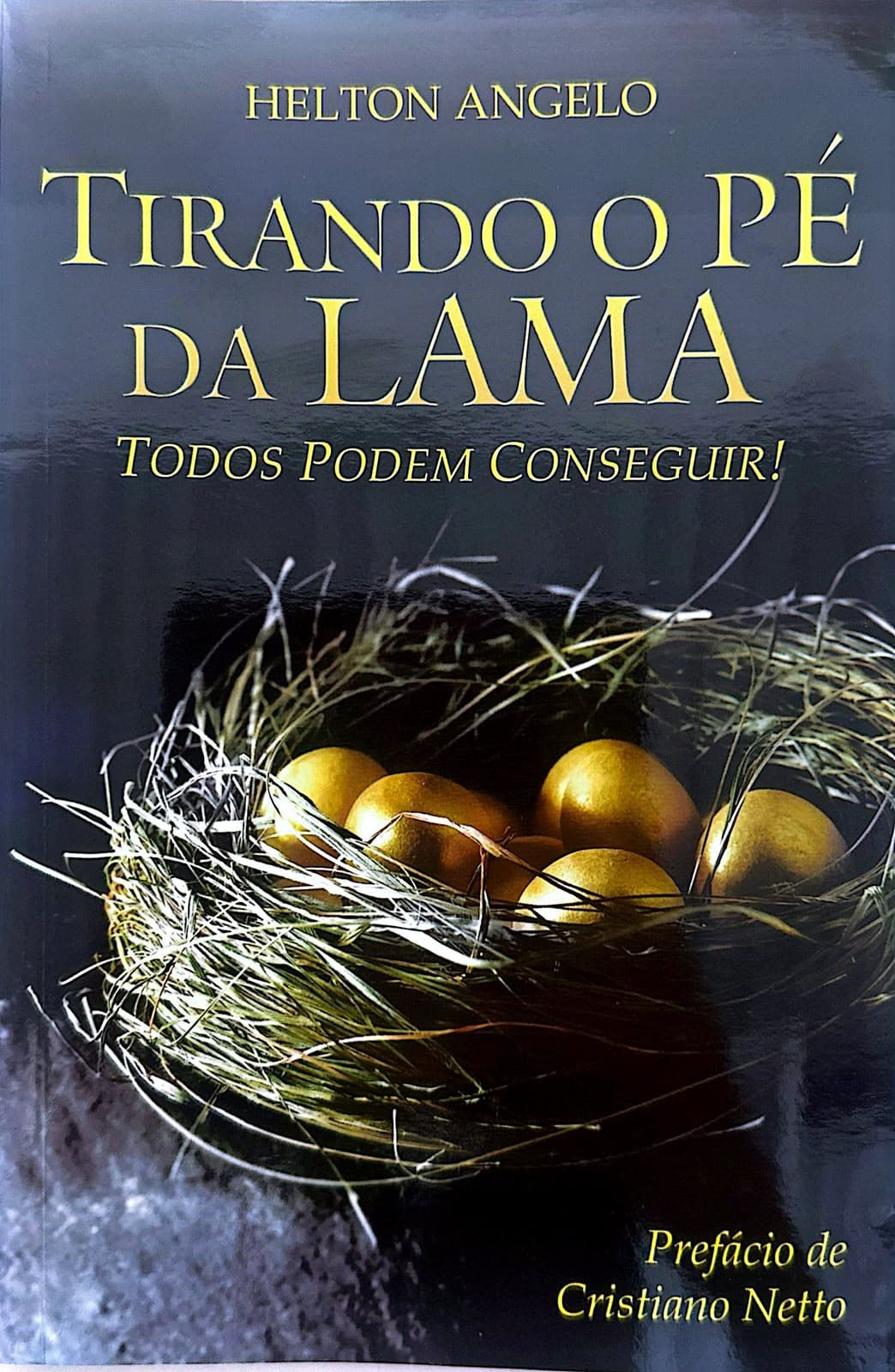 Tirando o Pé da Lama – Todos Podem Conseguir!