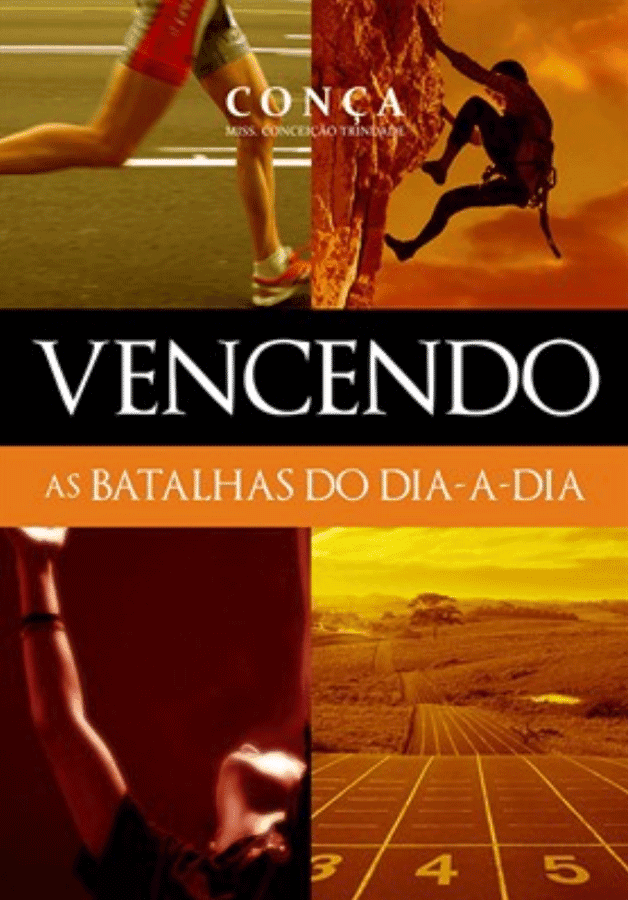 Vencendo as Batalhas do Dia-a-dia